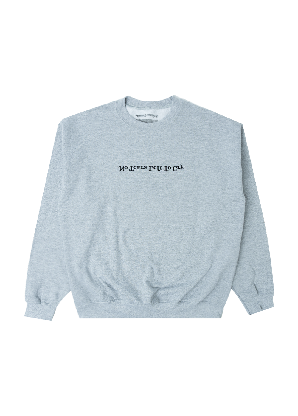 Ariana Grande Merch - no tears left to cry crewneck
